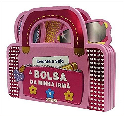 Livro Levante E Veja - A Bolsa Da Minha Irma - Girassol