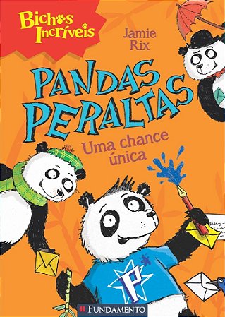 Livro Pandas Peraltas - Uma Chance Unica - Rix