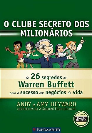 Livro O Clube Secreto dos Milionários: os 26 Segredos de Warren Buffett