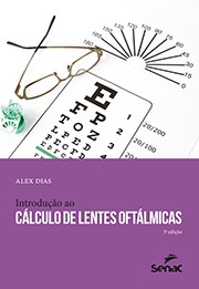 Livro Introdução ao Cálculo de Lentes Oftálmicas