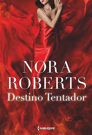 Livro Destino Tentador - Roberts