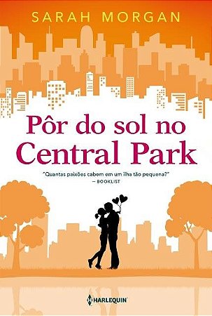 Livro Por do Sol No Central park - Morgan