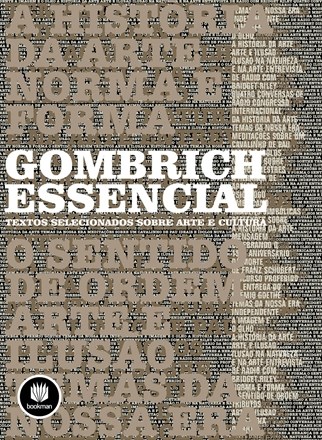 Livro Gombrich Essencial - Textos Selecionados sobre Arte e Cultura - Woodfield