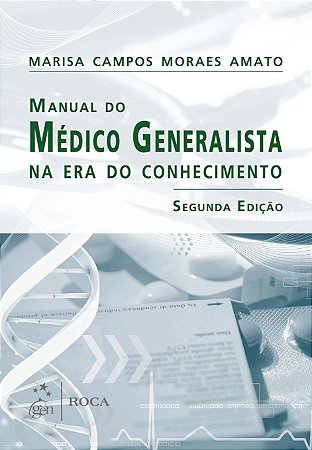 Livro Manual do Medico Generalista Na era do Conhecimento - Amato