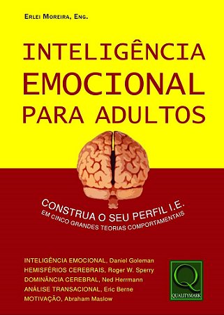 Livro Inteligencia Emocional para Adultos: Construa Seu Perfil de I.e. em Cinco T - Moreira