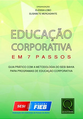 Livro Educacao Corporativa em 7 Passos - Qualitymark