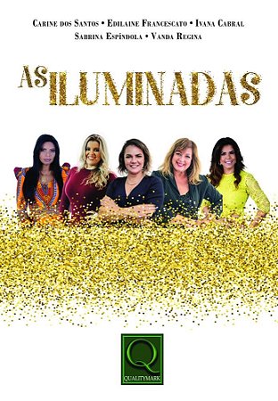 Livro Iluminadas, as - Santos/francescato/c