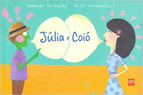 Livro Julia e Coio - Antenore