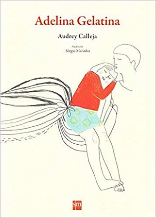 Livro Adelina Gelatina
