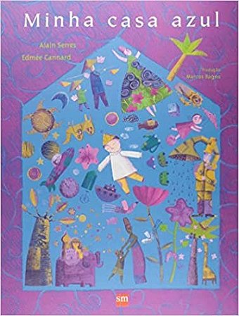 Livro Minha Casa Azul - Serres/cannard