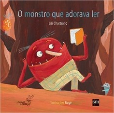 Livro Monstro Que Adorava Ler - Chartrand - SM