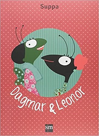 Livro Dagmar e Leonor - Suppa - SM
