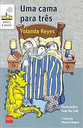 Livro Cama para Tres, Uma - Reyes