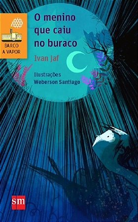 Livro Menino Que Caiu No Buraco, O - Jaf