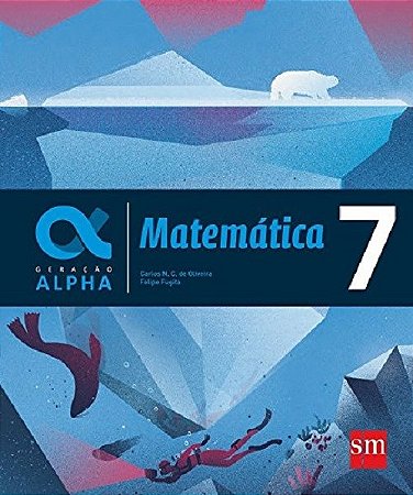 Livro Geração Alpha Matemática - 7 - Oliveira - SM