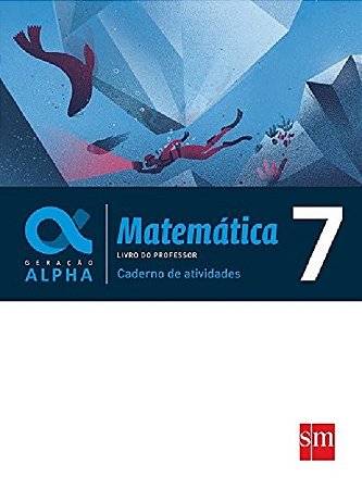 Livro Matemática 7 - Caderno de Atividades ( do Professor) - Edições sm