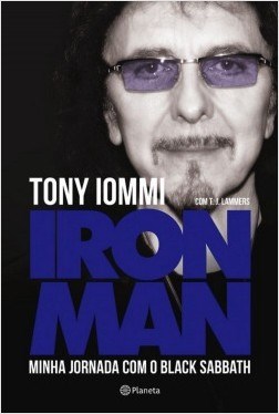 Livro Iron Man: Minha Jornada Com Black Sabbath - Iommi - Planeta