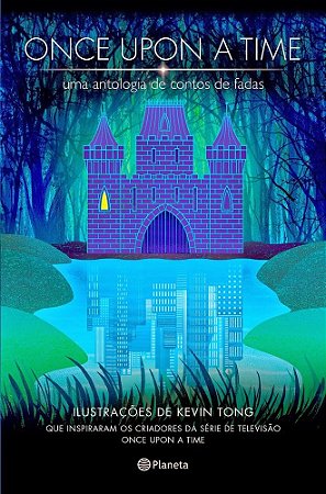 Livro Once Upon a Time - Uma Antologia de Contos de Fadas - Grimm