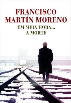 Livro Em Meia Hora... a Morte - Moreno