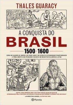 Livro Conquista do Brasil - Guaracy - Planeta