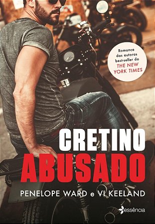 Livro Cretino Abusado - Ward/ Keeland