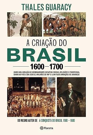 Livro Criação do Brasil 1600-1700
