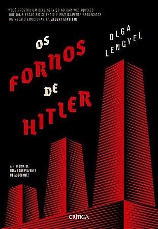 Livro Fornos de Hitler, os - a Historia de Uma Sobrevivente de Auschwitz - Lengyel