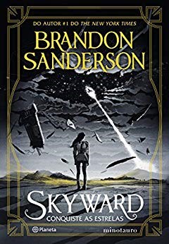 Livro Skyward Conquiste as Estrelas - Sanderson - Minotauro