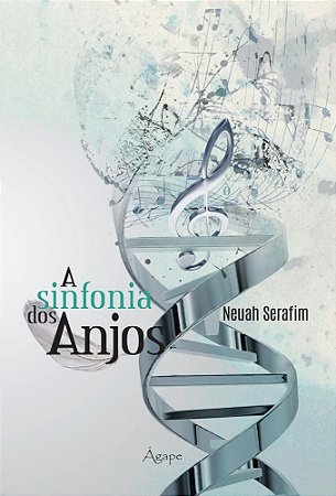 Livro Sinfonia dos Anjos, A - Serafim
