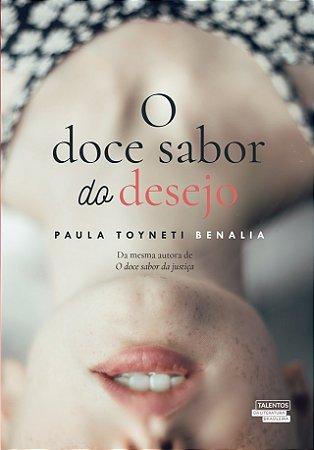 Livro Doce Sabor Do Desejo, O - Talentos Da Literatura Brasileira