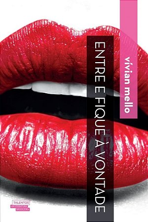 Livro Entre e Fique a Vontade - Mello