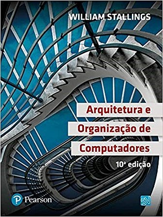 Livro Arquitetura e Organizacao de Computadores - Stallings