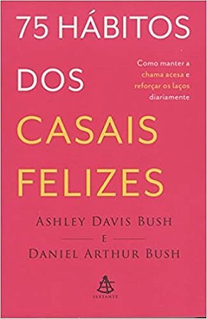 Livro 75 Hábitos dos Casais Felizes