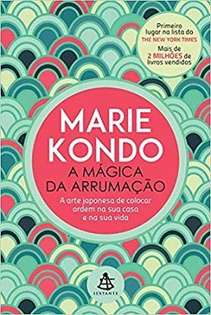 Livro A Mágica da Arrumação   Kondo