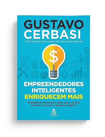 Livro Empreendedores Inteligentes Enriquecem Mais - Cerbasi