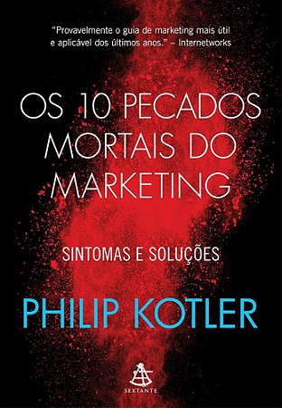Livro Os 10 Pecados Mortais do Marketing: Sintomas e Soluções