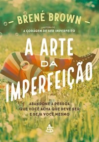 Livro Arte da Imperfeicao, A - Brown