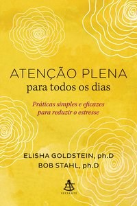 Livro Atenção Plena para Todos os Dias