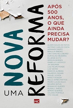 Livro Uma Nova Reforma - Mundo Cristão