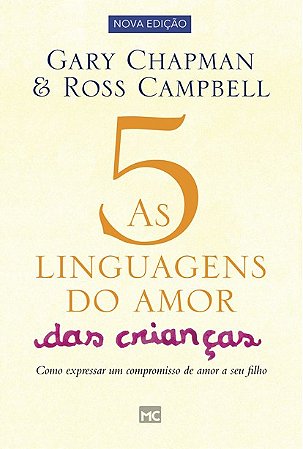 Livro 5 Linguagens do Amor das Crianças Chapman