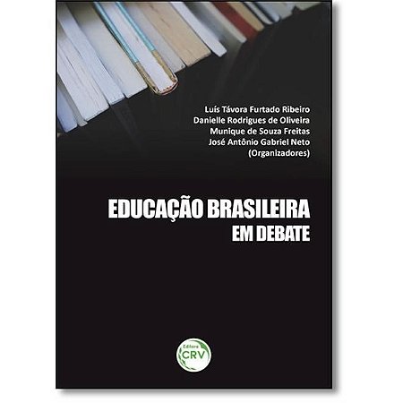 Livro Educacao Brasileira em Debate - Ribeiro/rodrigues/fr