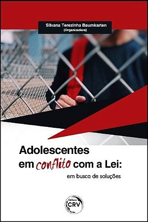 Livro Adolescentes em Conflito com a Lei