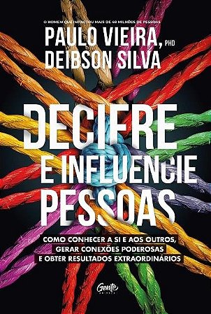 Livro Decifre e Influencie Pessoas - Vieira - Gente