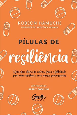 Livro Pílulas de Resiliência Hamuche