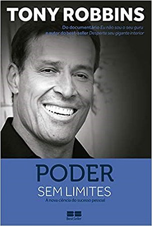 Livro Poder sem Limites - a Nova Ciencia do Sucesso Pessoal - Robbins