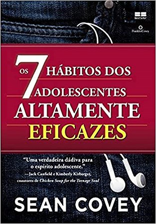 Livro Os 7 Hábitos dos Adolescentes Altamente Eficazes