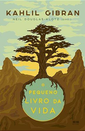 Livro Pequeno  da Vida, O - Gibran/fouglas-klotz
