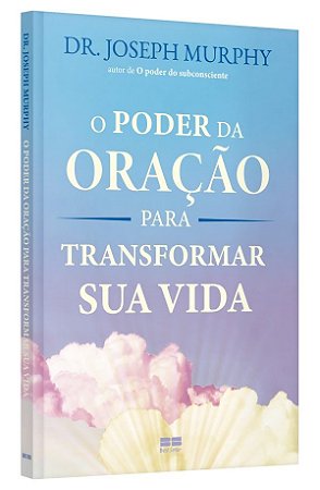 Livro Poder da Oração para Transformar Sua Vida - Murphy - Best Seller