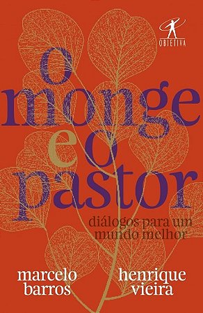 Livro Monge e o Pastor, O - Barros/vieira