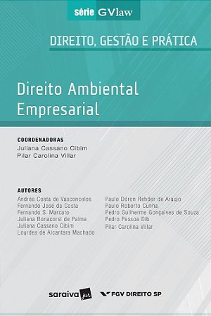 Livro Direito Ambiental Empresarial - Cibim/villar (coords